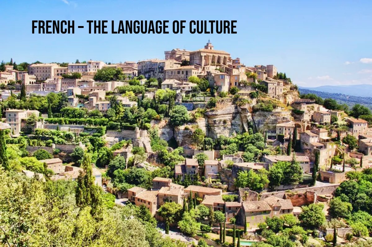 French – The Language of Culture
