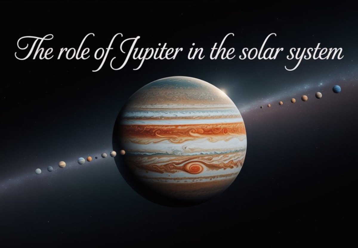 How Many Earths Can Fit in Jupiter? Mind-Blowing Facts 4 Role of Jupiter in the Solar System