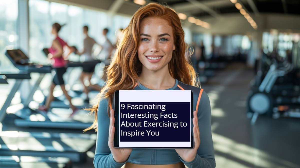 Interesting Facts About Exercising